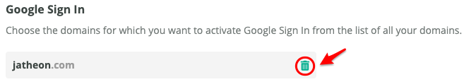 Jatheon Cloud list of added Google Sign In domains with the bin icon for deleting